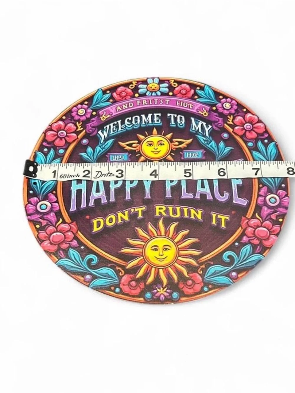 Welcome to my Happy Place Don't Ruin floral and sun designs Sign vibrant